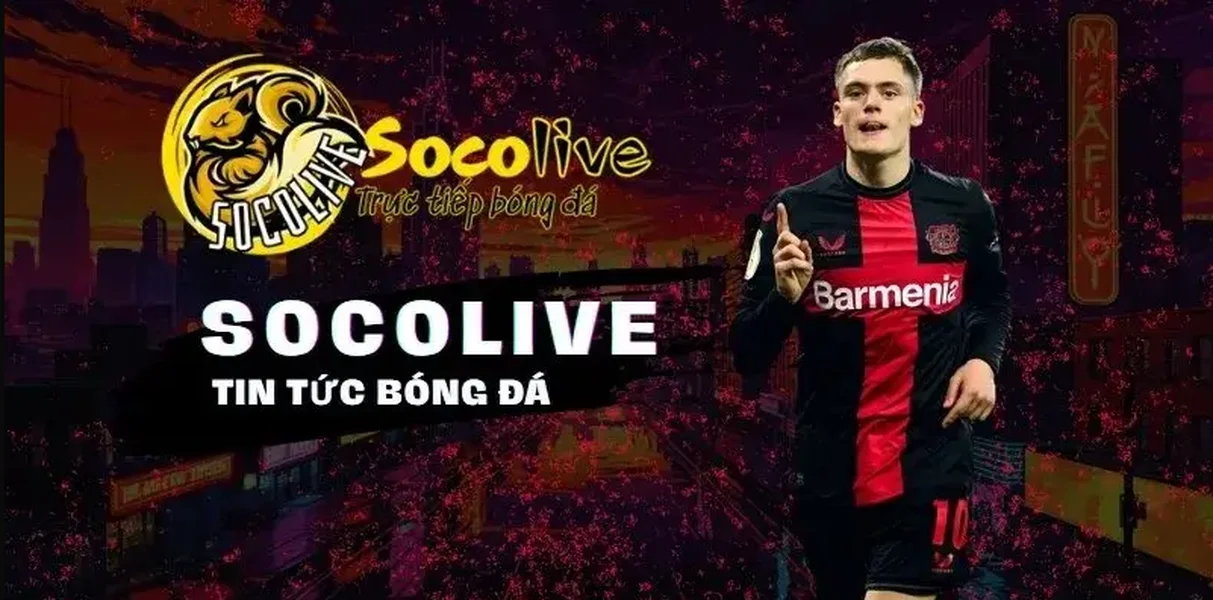 Trực tiếp bóng đá Socolive mang trận cầu đỉnh cao đến gần hơn 2 s blob v1 IMAGE