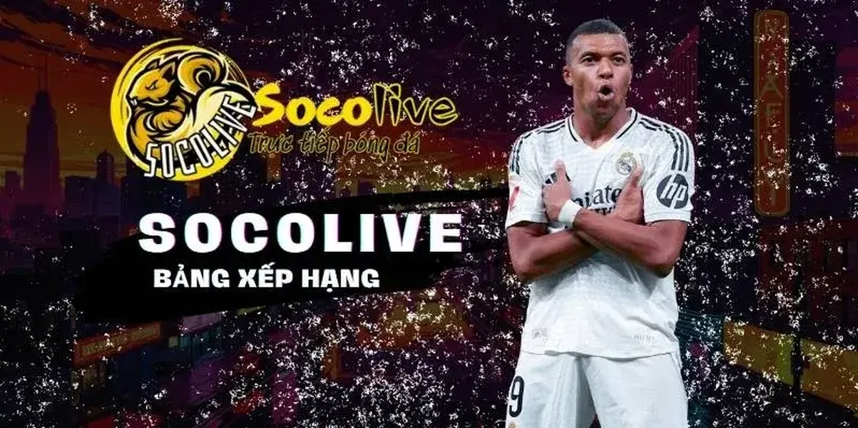Trực tiếp bóng đá Socolive mang trận cầu đỉnh cao đến gần hơn 3 s blob v1 IMAGE